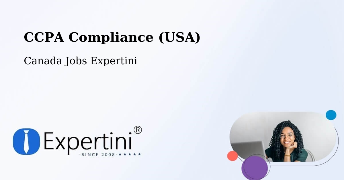 CCPA Compliance (USA) - Canada Jobs Expertini