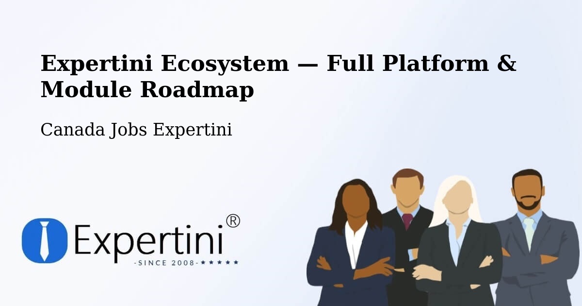 Expertini Ecosystem — Full Platform & Module Roadmap – Napierville