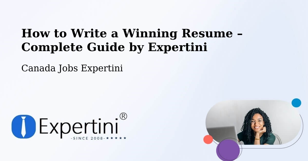 Resume Writing Guide for Job Seekers – Napierville - Napierville, Canada Jobs Expertini