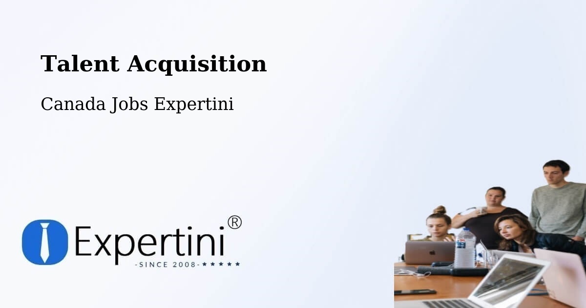 Post Jobs & Find Candidates in Napierville – Talent Acquisition Solutions - Canada Jobs Expertini